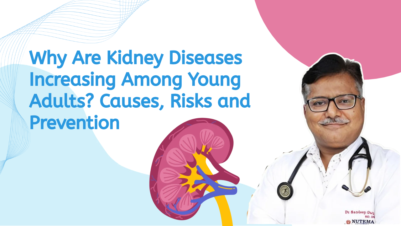 Kidney Disease in Young Adults